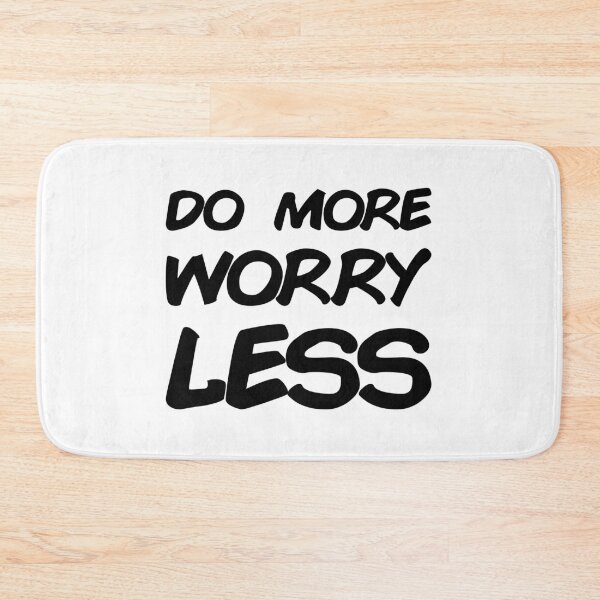 Item preview, Do More, Worry Less Motivational Sarcastic And Funny designed and sold by Slassyat.