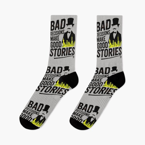 Item preview, Bad Decisions Make Good Stories Funny Quote designed and sold by TheArtOfPat.