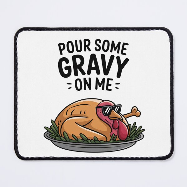 Item preview, Pour Some Gravy on Me designed and sold by FunkyCatDesigns.
