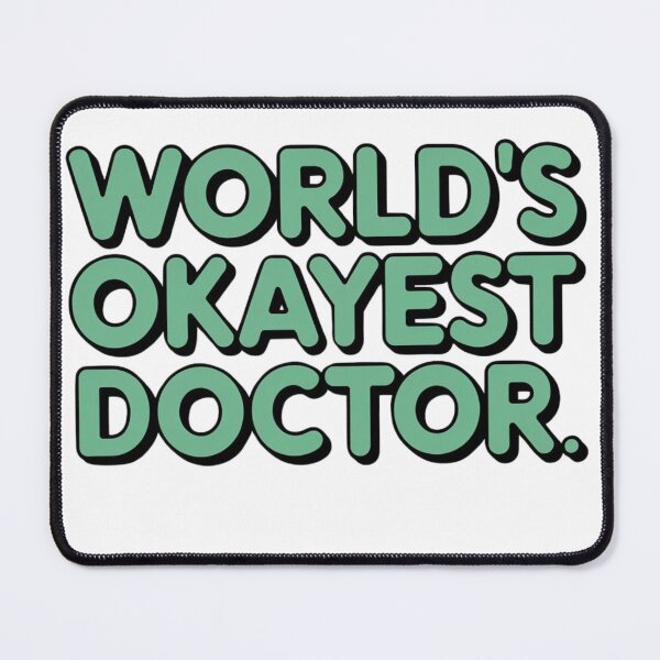 Item preview, funny doctor Stethoscope graphic Dr Graduation Gift Idea design Worlds Okayest Doctor funny Medical equipment designed and sold by LuxeGraphix.