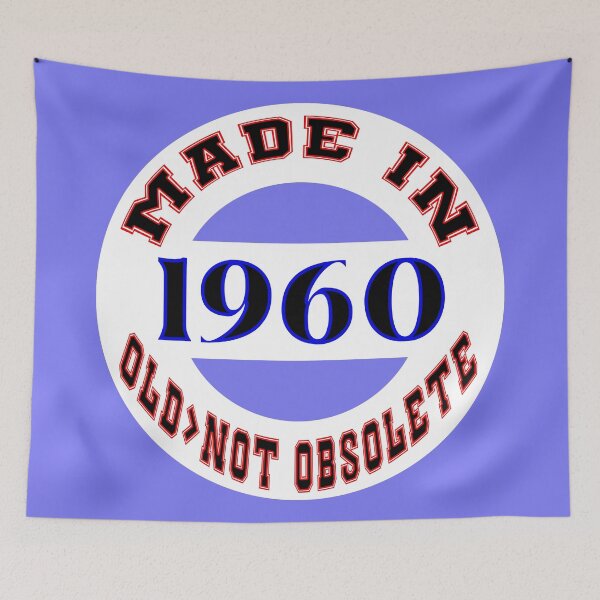 Item preview, Made in 1960 - Old, Not Obsolete designed and sold by DigitalandPhoto.