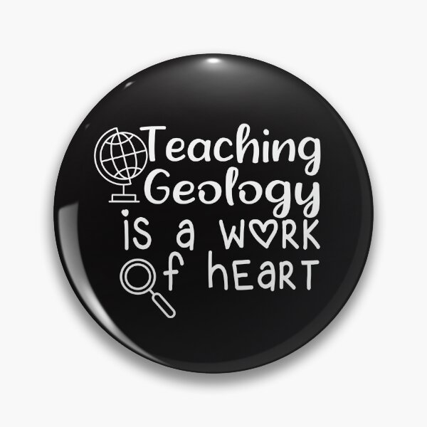 Item preview, Funny Teacher Quote Teaching Geology Is A Work Of Heart designed and sold by JustBeeAwesome.