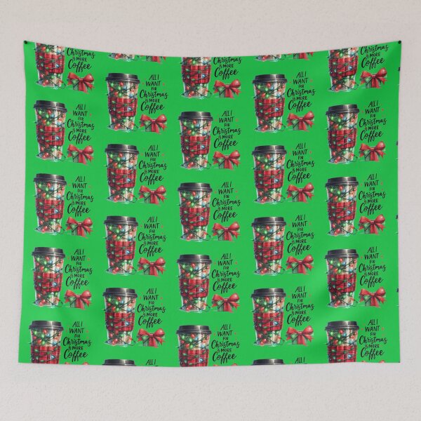 Item preview, All I Want for Christmas Is More Coffee designed and sold by XanderWitch Creative.