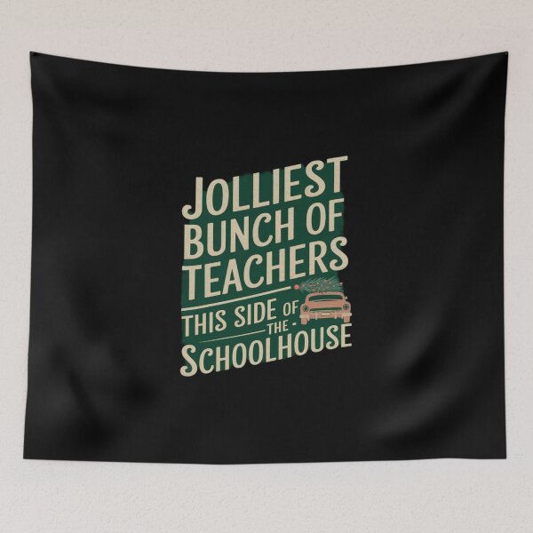 Item preview, Jolliest Bunch Of Teachers This Side Of The Schoolhouse designed and sold by Redgiant87x.