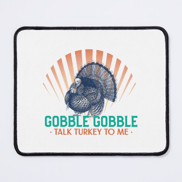 Item preview, Gobble Gobble talk turkey to me designed and sold by Whackadoodletee.