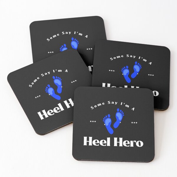 Item preview, Some Say I'm a Heel Hero designed and sold by ArtitudePrintLb.