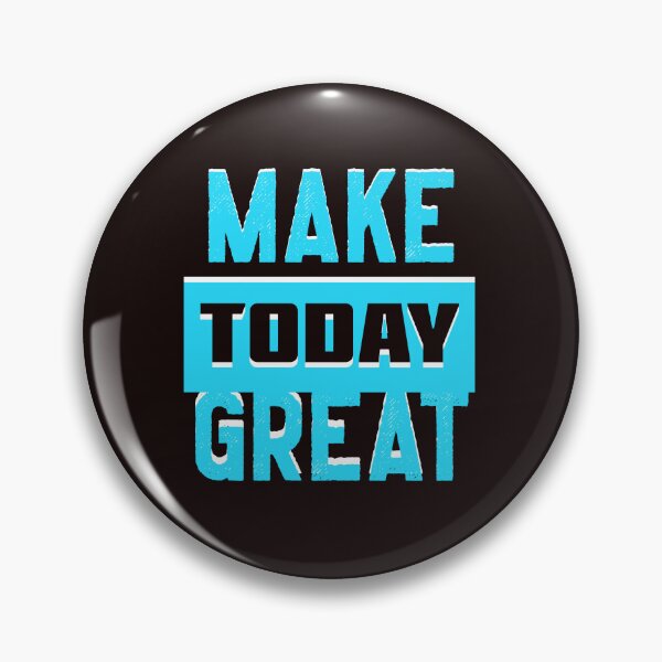 Item preview, Make Today Great designed and sold by Gifts-from-Noah.