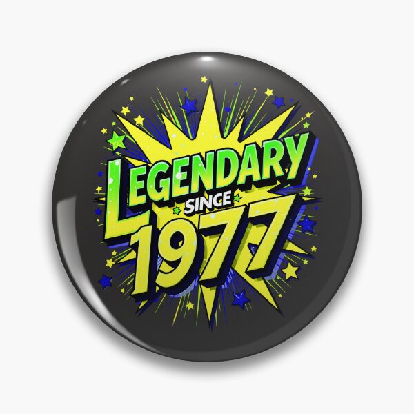 Item preview, Legendary Since 1977 Cool Birthday Quote designed and sold by TheArtOfPat.
