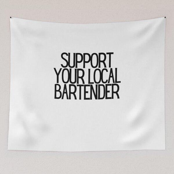 Item preview, Support Your Local Bartender  designed and sold by CharmStudio.