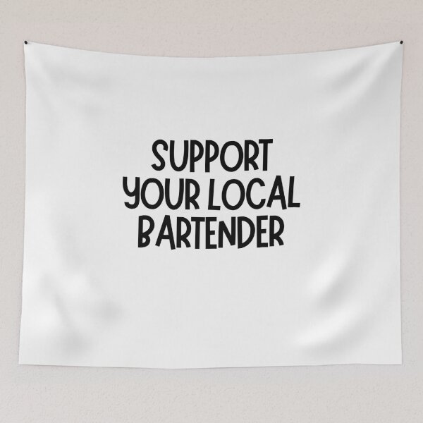Item preview, Support Your Local Bartender  designed and sold by CharmStudio.