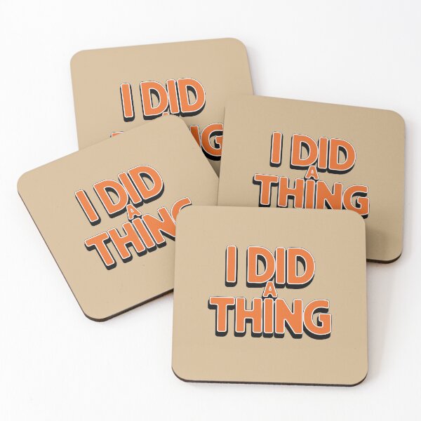 Item preview, I Did A Thing designed and sold by Peter Stawicki.