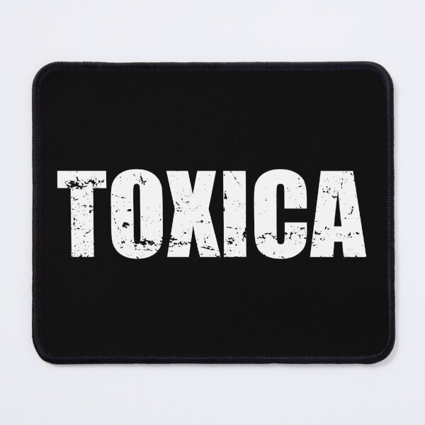 Item preview, Toxica - Funny Mexican Spanish Toxic designed and sold by mhernaevily.