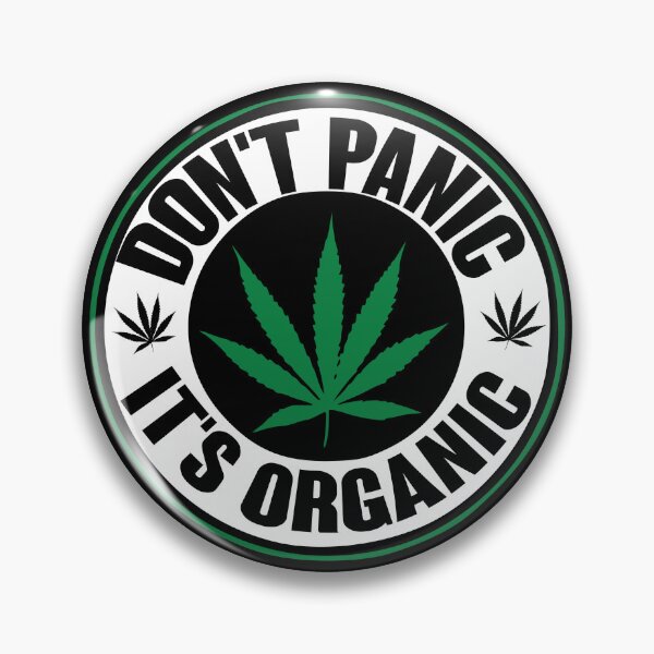 Item preview, Don't Panic It's Organic designed and sold by Sinfamous.