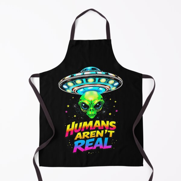 Item preview, Humans Aren't Real Alien UFO Funny Quote designed and sold by TheArtOfPat.