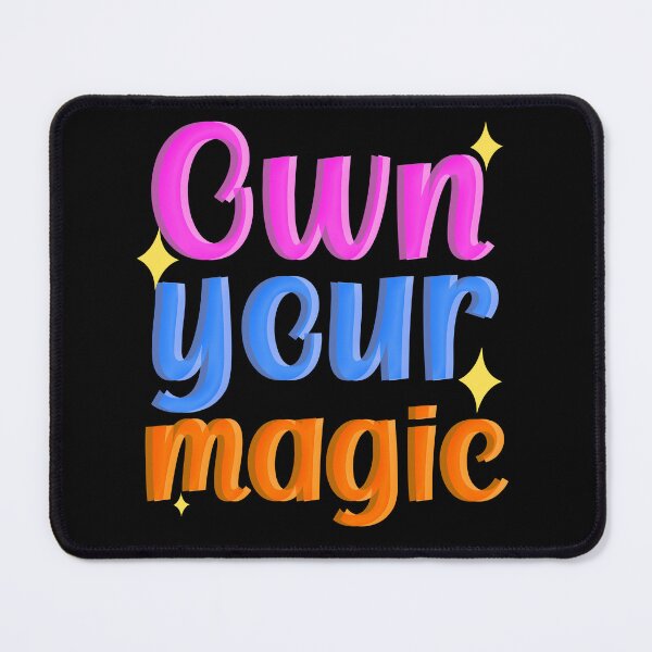 Item preview, Own your magic designed and sold by ZAIKY DREAMS.