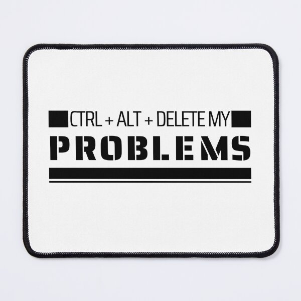 Item preview, CRTL + ALT + DELETE MY PROBLEMS - IT (Information Technology) T-shirt designed and sold by ConfuShirt.