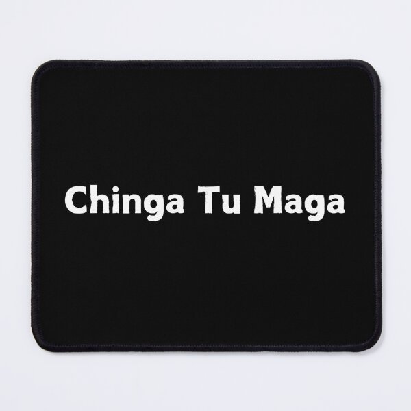 Item preview, Chinga tu maga designed and sold by CapriCreatives.