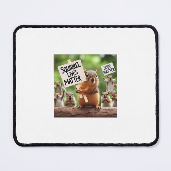 Item preview, Squirrel Lives Matter designed and sold by PorkyPings.