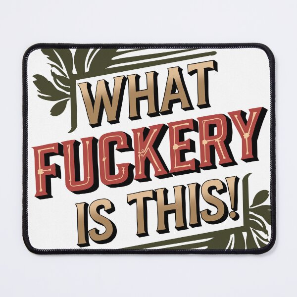 Item preview, What fuckery sticker designed and sold by Dospart.