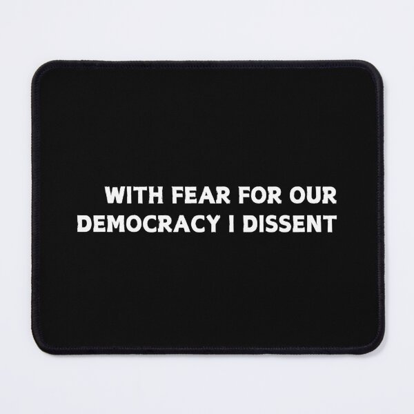 Item preview, With Fear For Our Democracy I DISSENT designed and sold by CapriCreatives.