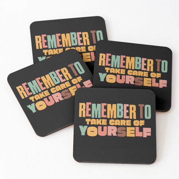 Item preview, remember to take care of yourself designed and sold by KaiLabsArt.