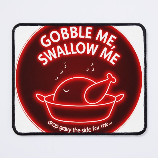 Item preview, Neon Gobble Me Roasted Chicken designed and sold by TeesHearts100.