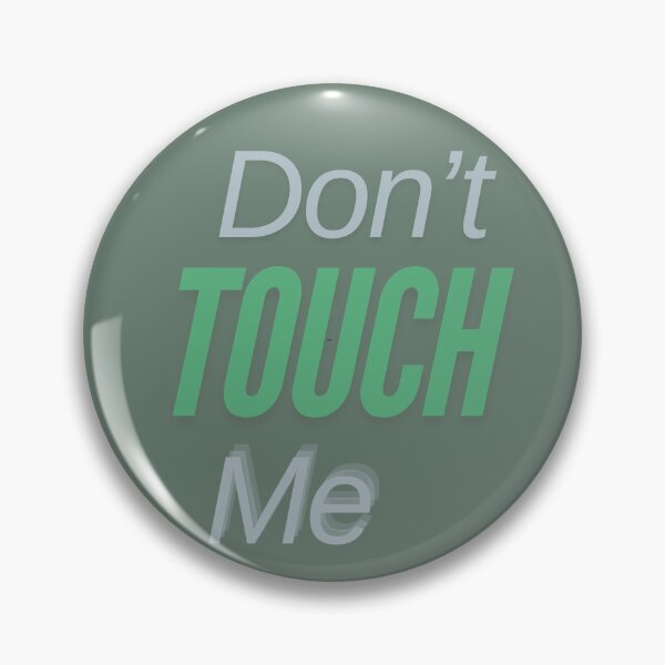 Item preview, Don't touch me cute  designed and sold by upupupshop.