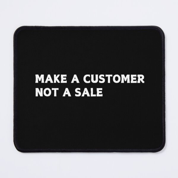 Item preview, Make a customer Not A Sale - car salesman bumper  designed and sold by CapriCreatives.