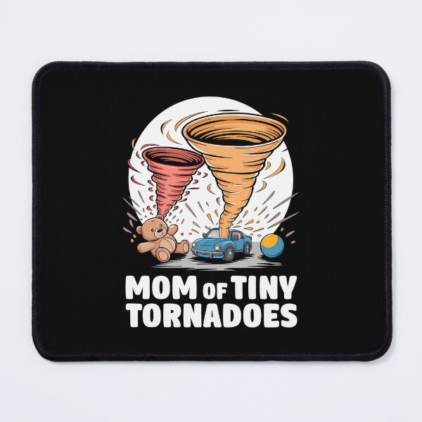 Item preview, Mom of Tiny Tornadoes Chaos Kids Funny Mom Design designed and sold by Infinitee8hirts.