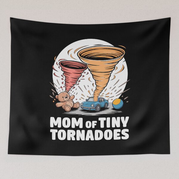 Item preview, Mom of Tiny Tornadoes Chaos Kids Funny Mom Design designed and sold by Infinitee8hirts.
