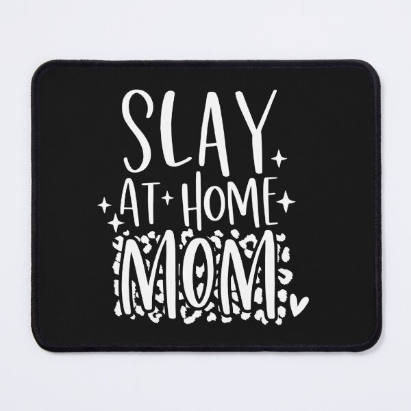 Item preview, Slay at Home Mom design design White designed and sold by Dominika Farkašová.