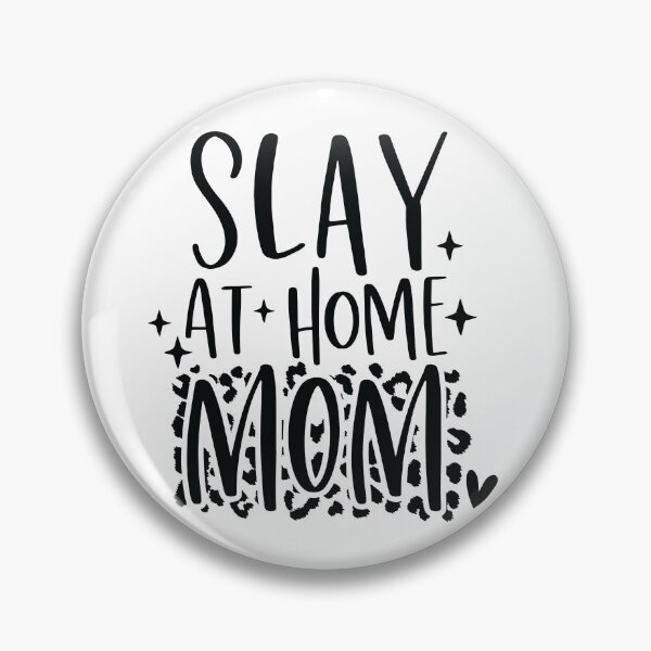 Item preview, Slay at home Mom design designed and sold by Dominika Farkašová.