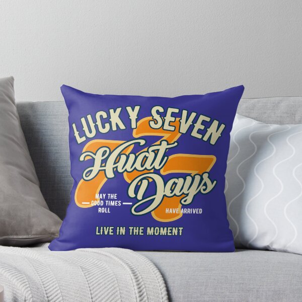 Item preview, Lucky Seven - Chinese New Year - Huat Days - Live In the Moment designed and sold by The magic  Yellow bus.
