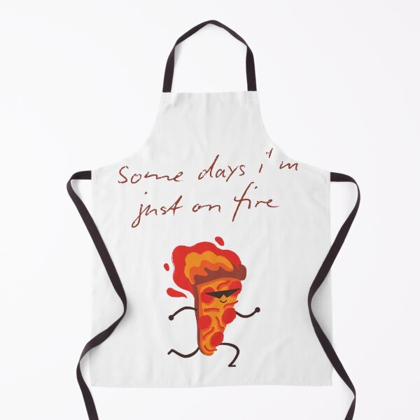 Item preview, Some days I’m just on fire designed and sold by Chic Palette .