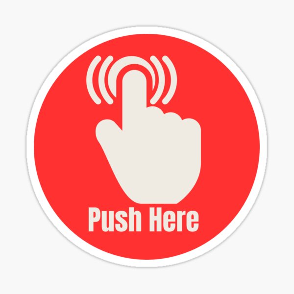 Item preview, Push Here - Red Sticker designed and sold by ha11e11.