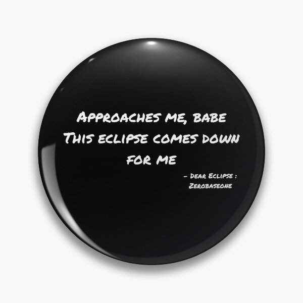 Item preview, Dear Eclipse By Zerobaseone Lyrics designed and sold by ArtRaftPro.