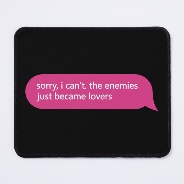 Item preview, sorry i can’t the enemies just became lovers text message | book lovers | kindle designed and sold by Jaxym.