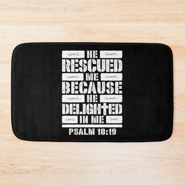 Item preview, Psalm 18:19 He Rescued Me Because He Delighted In Me designed and sold by plushism.