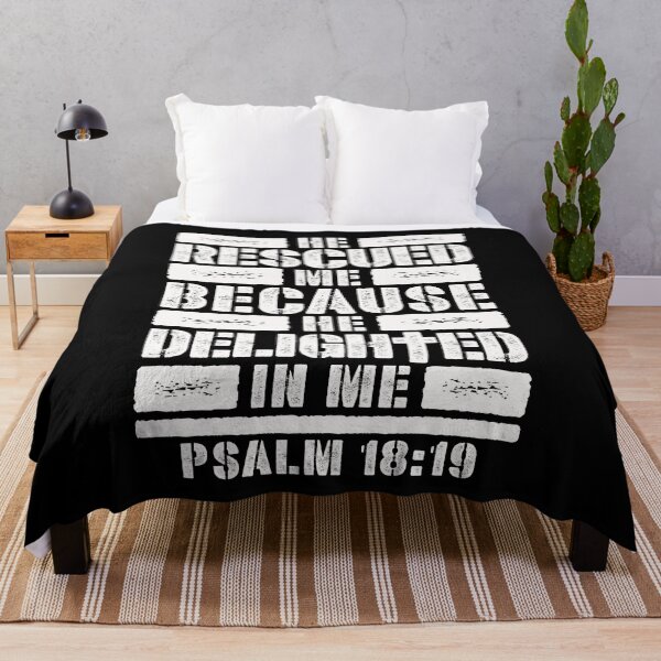 Item preview, Psalm 18:19 He Rescued Me Because He Delighted In Me designed and sold by plushism.