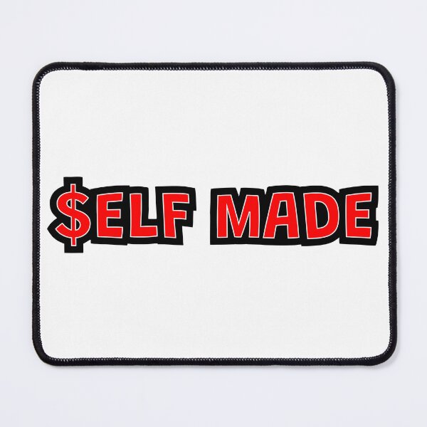 Item preview, Self Made designed and sold by TheArtism.