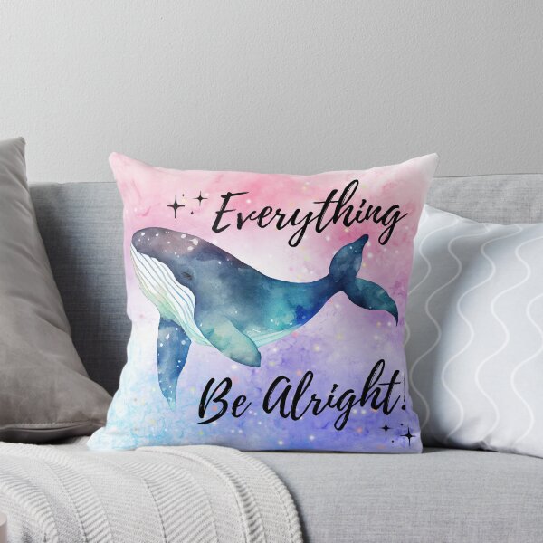 Item preview, Everything whale be alright designed and sold by Gatik.