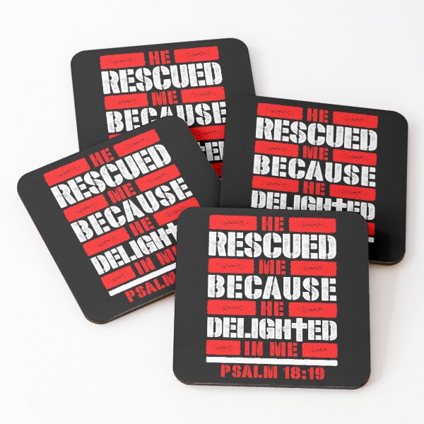 Item preview, Psalm 18:19 He Rescued Me Because He Delighted In Me designed and sold by plushism.
