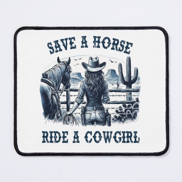 Item preview, Save a horse Ride a Cowgirl designed and sold by Marybble.