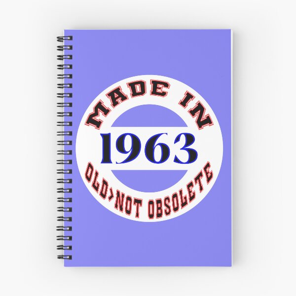 Item preview, Made in 1963 - Old, Not Obsolete designed and sold by DigitalandPhoto.