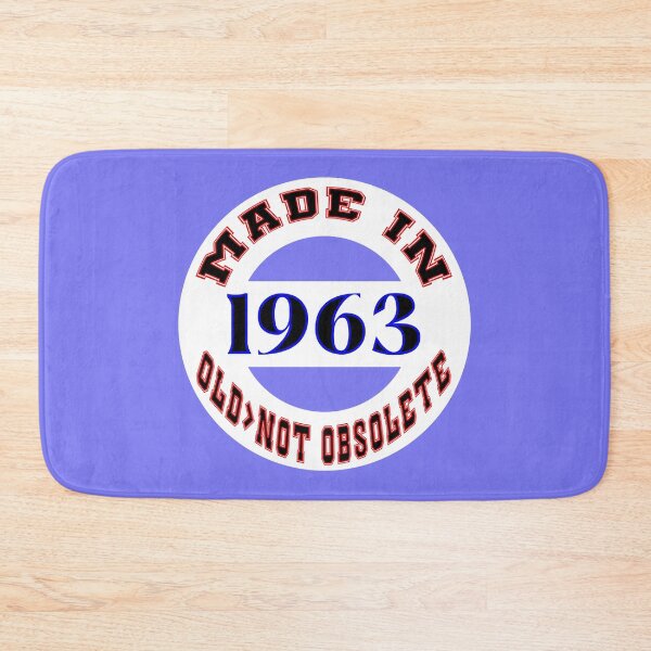 Item preview, Made in 1963 - Old, Not Obsolete designed and sold by DigitalandPhoto.