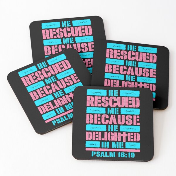 Item preview, Psalm 18:19 He Rescued Me Because He Delighted In Me designed and sold by plushism.