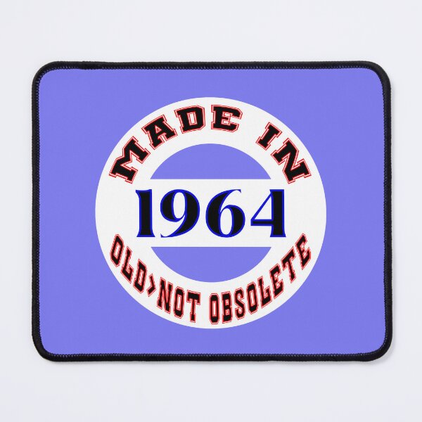 Item preview, Made in 1964 - Old, Not Obsolete designed and sold by DigitalandPhoto.