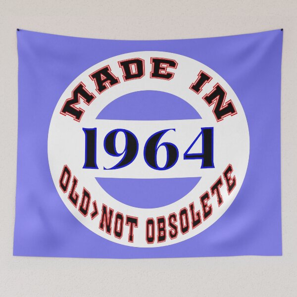 Item preview, Made in 1964 - Old, Not Obsolete designed and sold by DigitalandPhoto.