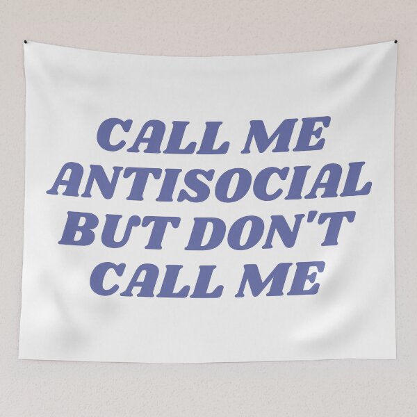 Item preview, call me antisocial but don't call me funny introvert quote  designed and sold by Loveartse.