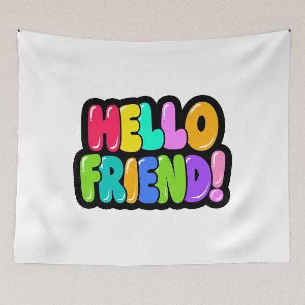 Item preview, Hello friend designed and sold by Meemaart.
